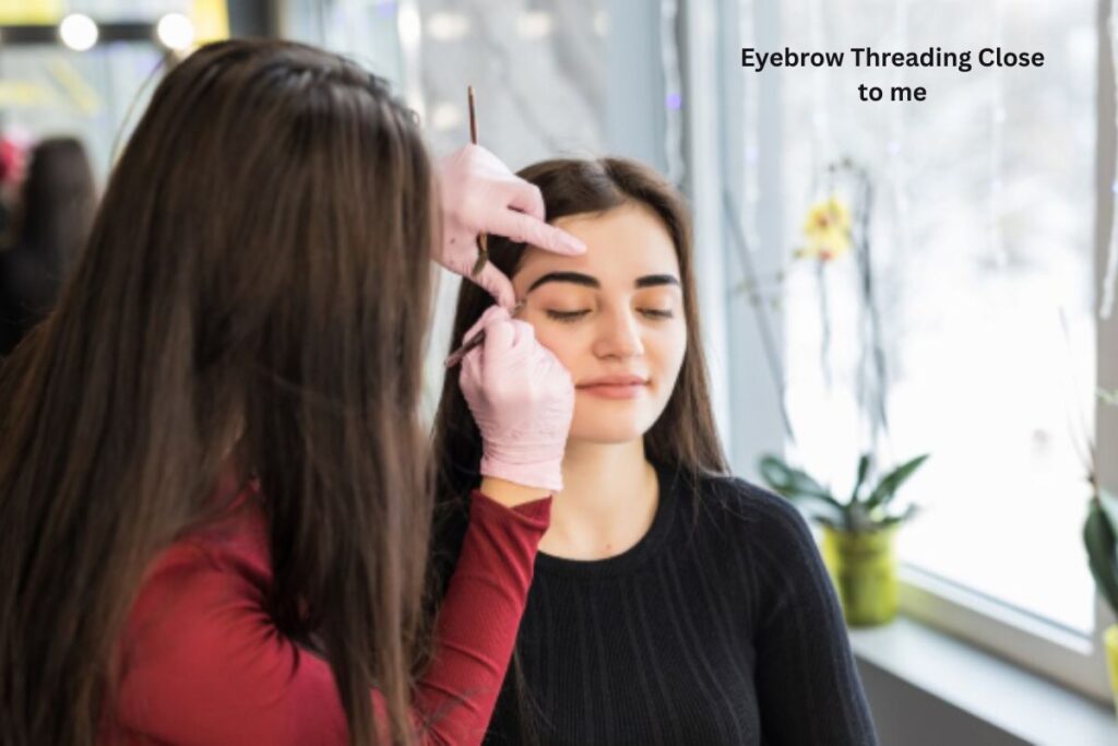 eyebrow threading close to me